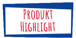 Produkt Highlight